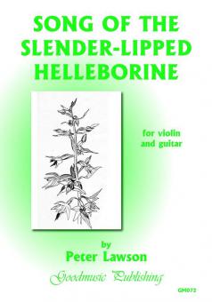 Song Of The Slender-Lipped Hellebor 