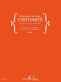 Etudes pour une haute Virtuosite / Studies for High Virtuosity 