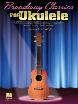 Broadway Classics for Ukulele 
