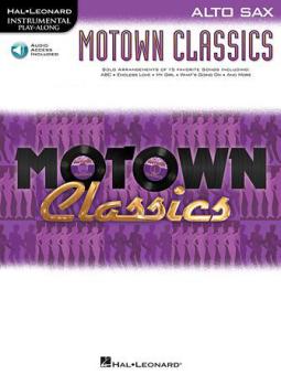 Motown Classics for Alto Sax 