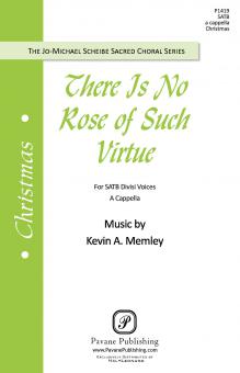 There Is No Rose Of Such Virtue 