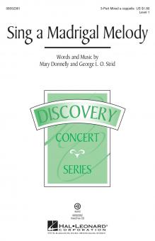 Sing A Madrigal Melody 