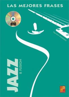 Las Mejores Frases Jazz & Fusion 