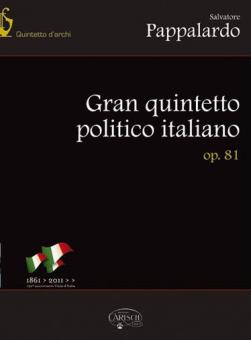 Gran Quintetto Politico Italiano Op. 81 