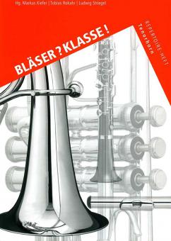 Bläserklassenschule 'Klasse musiziert': Repertoire-Heft 