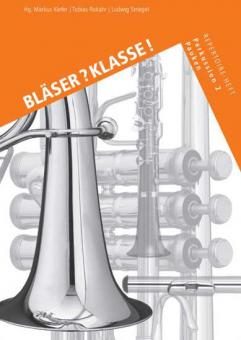 Bläserklassenschule 'Klasse musiziert': Repertoire-Heft 