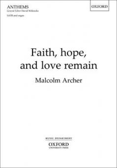 Faith, hope, and love remain 