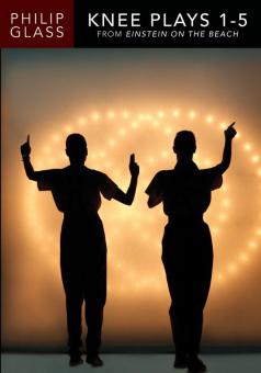 Knee Plays 1-5 (Einstein On The Beach) 