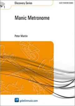 Manic Metronome (Fanfarenorchester) 