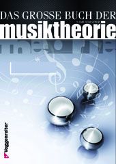 Das große Buch der Musiktheorie 