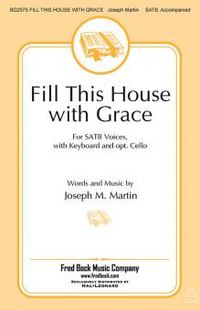 Fill This House With Grace 