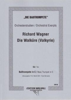 Die Baßtrompete: Die Walküre 