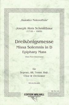 Dreikönigsmesse - Missa Solemnis in D op. 1 
