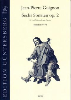 Sechs Sonaten op. 2: Sonaten IV-VI 