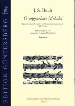 O angenehme Melodei BWV 210a 
