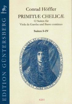 Primitiæ Chelicæ, Suiten I-IV 