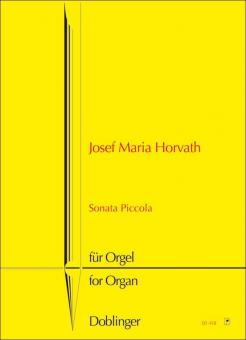 Sonata Piccola - für Orgel mit zwei Manualen und Pedal 