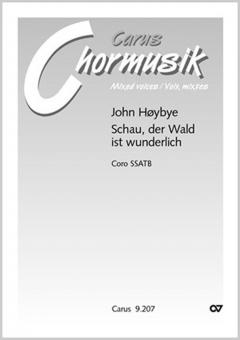 Schau, der Wald ist wunderlich 