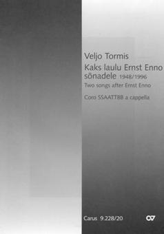 Kaks laulu Ernst Enno sonadele / Zwei Lieder nach Ernst Enno 
