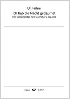 Ich hab die Nacht geträumet 