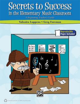 Secrets To Success in The Elementary Music Classroom 
