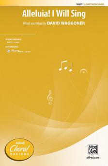 Alleluia! I Will Sing Standard
