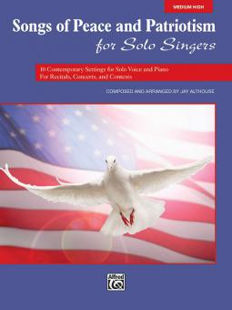 Songs of Peace and Patriotism for Solo Singers 