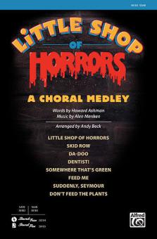 Little Shop Of Horrors: A Choral Medley 