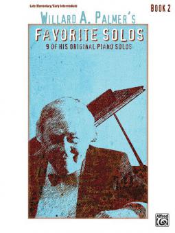 Willard A. Palmer's Favorite Solos Book 2 