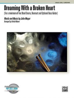 Dreaming With A Broken Heart 