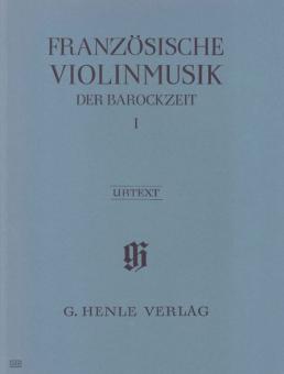 Französische Violinmusik der Barockzeit 1 
