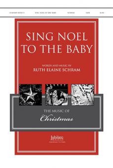 Sing Noel To The Baby 