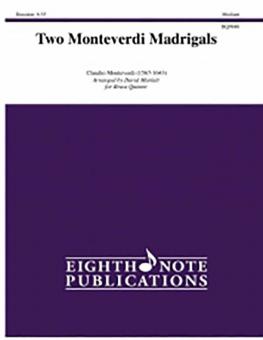 Two Monteverdi Madrigals 