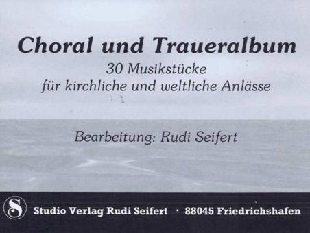 Choral und Traueralbum 