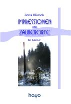 Impressionen und Zauberorte 