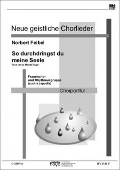 So durchdringst du meine Seele 