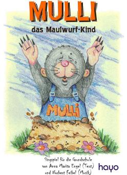 Mulli, das Maulwurfskind 