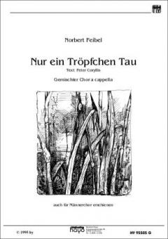 Nur ein Tröpfchen Tau 