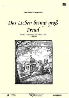 Das Lieben bringt gross Freud 