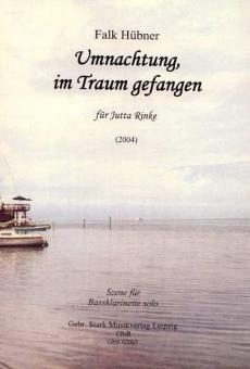 Umnachtung, im Traum gefangen für Bassklarinette 