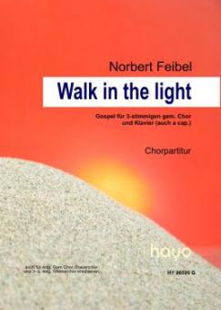 Walk in the light 