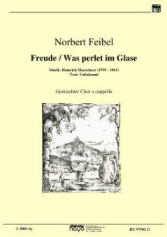 Freude , Was perlet im Glase 