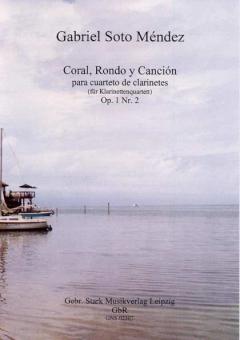 Coral, Rondo y Canción para cuarteto de clarinetes 