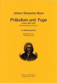 Präludium und Fuge in b-Moll BWV 867 