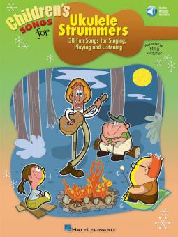 Children's Songs for Ukulele Strummers 