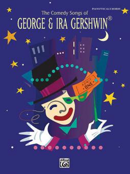 The Comedy Songs of George & Ira Gershwin 