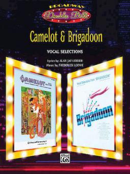 Camelot & Brigadoon 