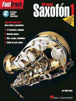 FastTrack Alto Saxophone Method Book 1 (Spanish Edition) 