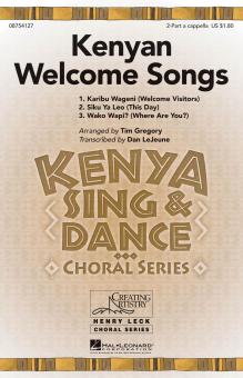 Kenyan Welcome Songs 