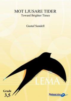 Toward Brighter Times (Mot ljusare tider) 
